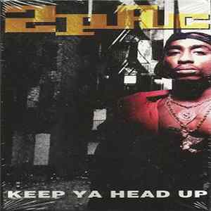 2Pac - Keep Ya Head Up mp3