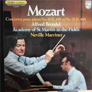 Mozart - Alfred Brendel, Academy Of St. Martin-in-the-Fields, Neville Marriner - Concertos Pour Piano No.19 K.459 Et No.23 K.488 mp3