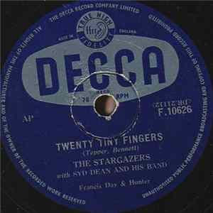 The Stargazers With Syd Dean And His Band - Twenty Tiny Fingers / An Old Beer Bottle mp3