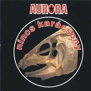 Aurora - Nincs Karàcsony mp3