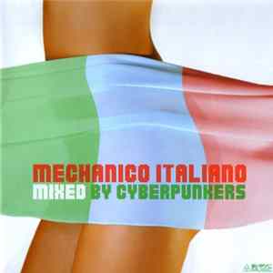 Cyberpunkers - Mechanico Italiano mp3