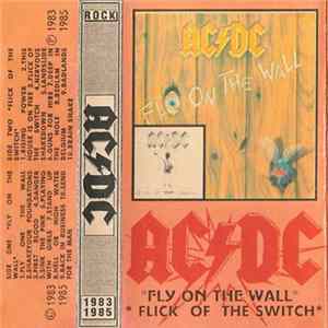 AC/DC - Fly On The Wall / Flick Of The Switch mp3