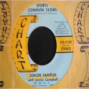 Junior Samples With Archie Campbell - Sports Common Taters / Dippin' , Chewin' , Acid And Pot mp3