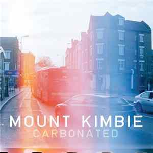 Mount Kimbie - Carbonated mp3