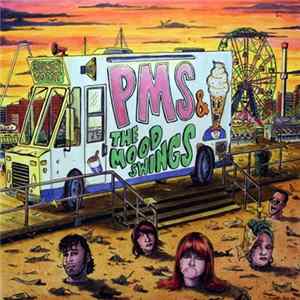 PMS & The Mood Swings - PMS & The Mood Swings mp3