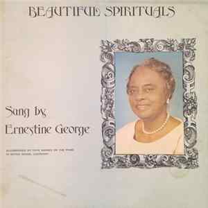 Ernestine George - Beautiful Spirituals Sung By Ernestine George mp3