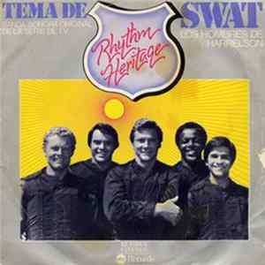 Rhythm Heritage - Tema De SWAT - Banda Sonora Original De La Serie De TV "Los Hombres De Harrelson" mp3