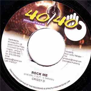Crissy D - Rock Me mp3