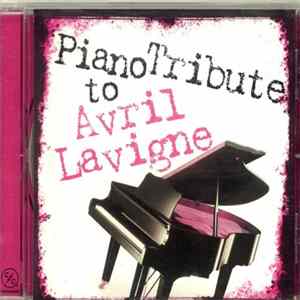 The Piano Tribute Players - Piano Tribute To Avril Lavigne mp3