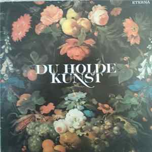 Various - Du Holde Kunst mp3