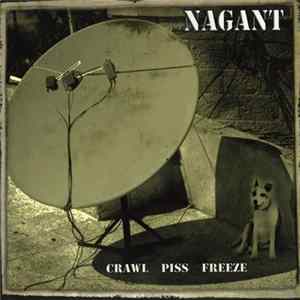 Nagant - Crawl Piss Freeze mp3