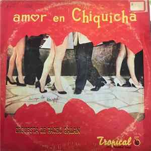 Pacho Galan Y Su Orquesta - Amor En Chiquicha mp3