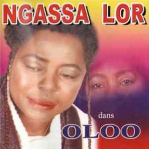 Ngassa Lor - Oloo mp3