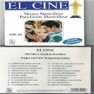 Various - El Cine - Música Maravillosa Para Gente Maravillosa - Volumen 35 mp3