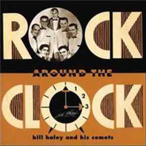 Bill Haley And His Comets - Rock Around The Clock mp3