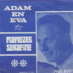 Paul Boey - Adam En Eva / Mamezel Serafine mp3