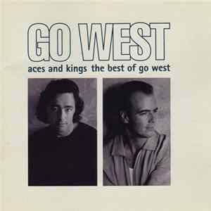 Go West - Aces And Kings The Best Of Go West mp3