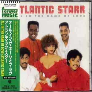 Atlantic Starr - All In The Name Of Love mp3