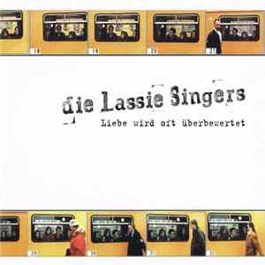 Die Lassie Singers - Liebe Wird Oft Überbewertet mp3