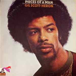 Gil Scott-Heron - Pieces Of A Man mp3