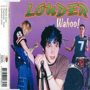 Louder - Wahoo! mp3