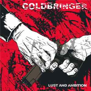 Coldbringer - Lust And Ambition mp3