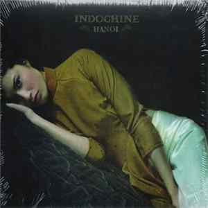 Indochine - Hanoï mp3