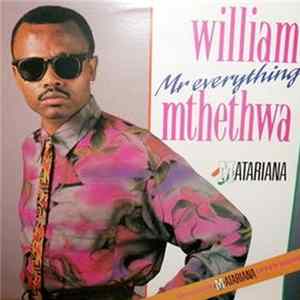 William Mr Everything Mthethwa - Matariana mp3