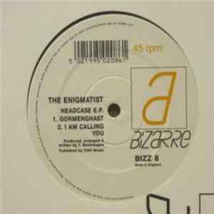 The Enigmatist - Headcase E.P. mp3