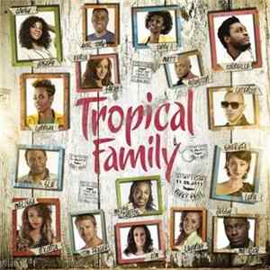 Tropical Family - Tropical Family mp3