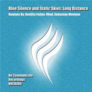 Blue Silence & Static Skies - Long Distance mp3
