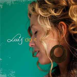 Luis - Do It mp3