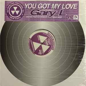 Gary L. - You Got My Love mp3
