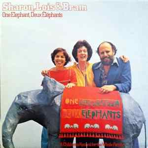 Sharon, Lois & Bram - One Elephant, Deux Éléphants mp3
