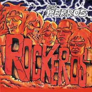 Los Perros - Rockeros mp3