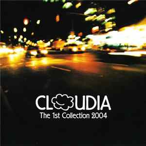 Various - Cloudia - The 1st Collection 2004 mp3