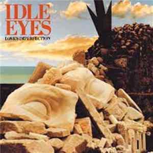 Idle Eyes - Love's Imperfection mp3