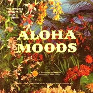 Alohaliers and the Trade Wind Minstrels - Aloha Moods mp3