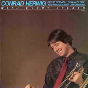 Conrad Herwig - With Every Breath mp3