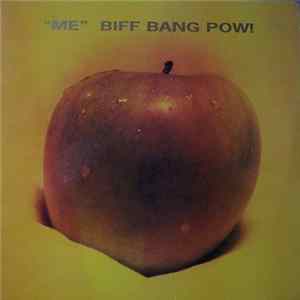 Biff Bang Pow! - Me mp3
