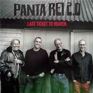 Panta Rei 2.0 - Last Ticket To Heaven mp3