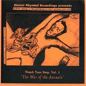 Various - Watch Your Step, Vol. 1 - The War Of The Animals mp3