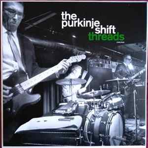 The Purkinje Shift - Threads mp3