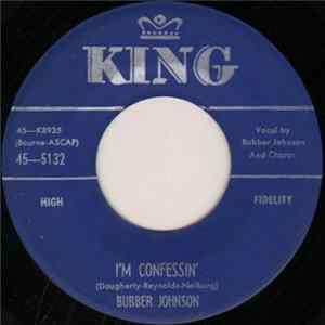 Bubber Johnson - I'm Confessin' mp3