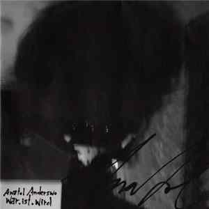 Anatol Anderswo - War.Ist.Wird mp3