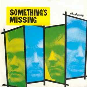 The Escalators - Something's Missing mp3