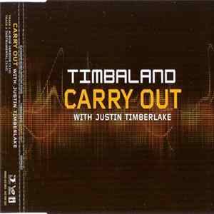 Timbaland Featuring Justin Timberlake - Carry Out mp3