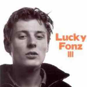 Lucky Fonz III - Lucky Fonz III mp3