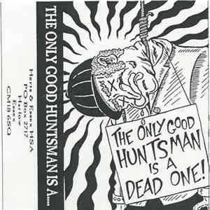 Various - The Only Good Huntsman Is A Dead One mp3