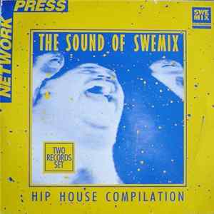 Various - The Sound Of Swemix - Hip House Compilation mp3